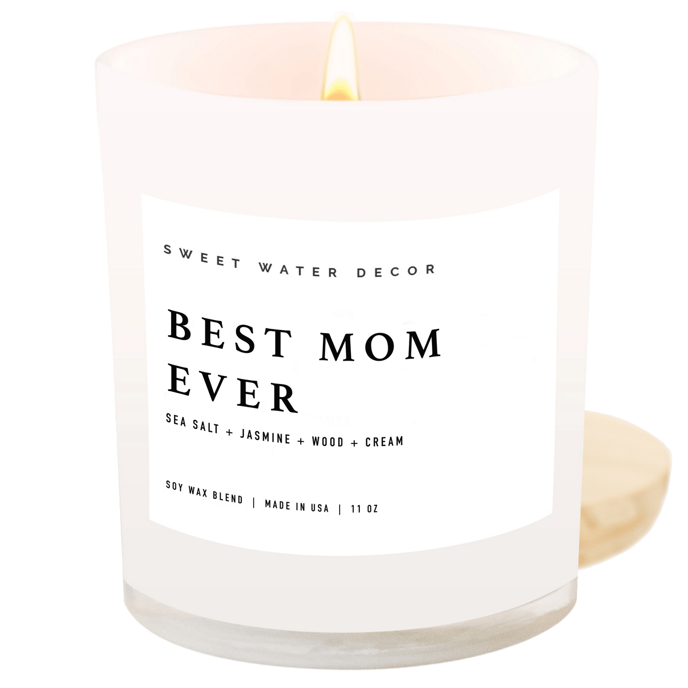 Best Mom Ever! Soy Candle - White Jar - 11 oz - Sweet Water Decor - Candles